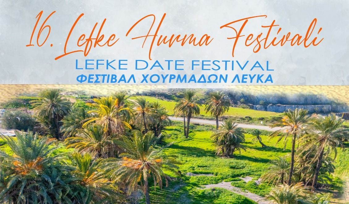 16. Hurma Festivali 2 Kasım’da Lefke Çarşı Merkezinde Gerçekleşecek